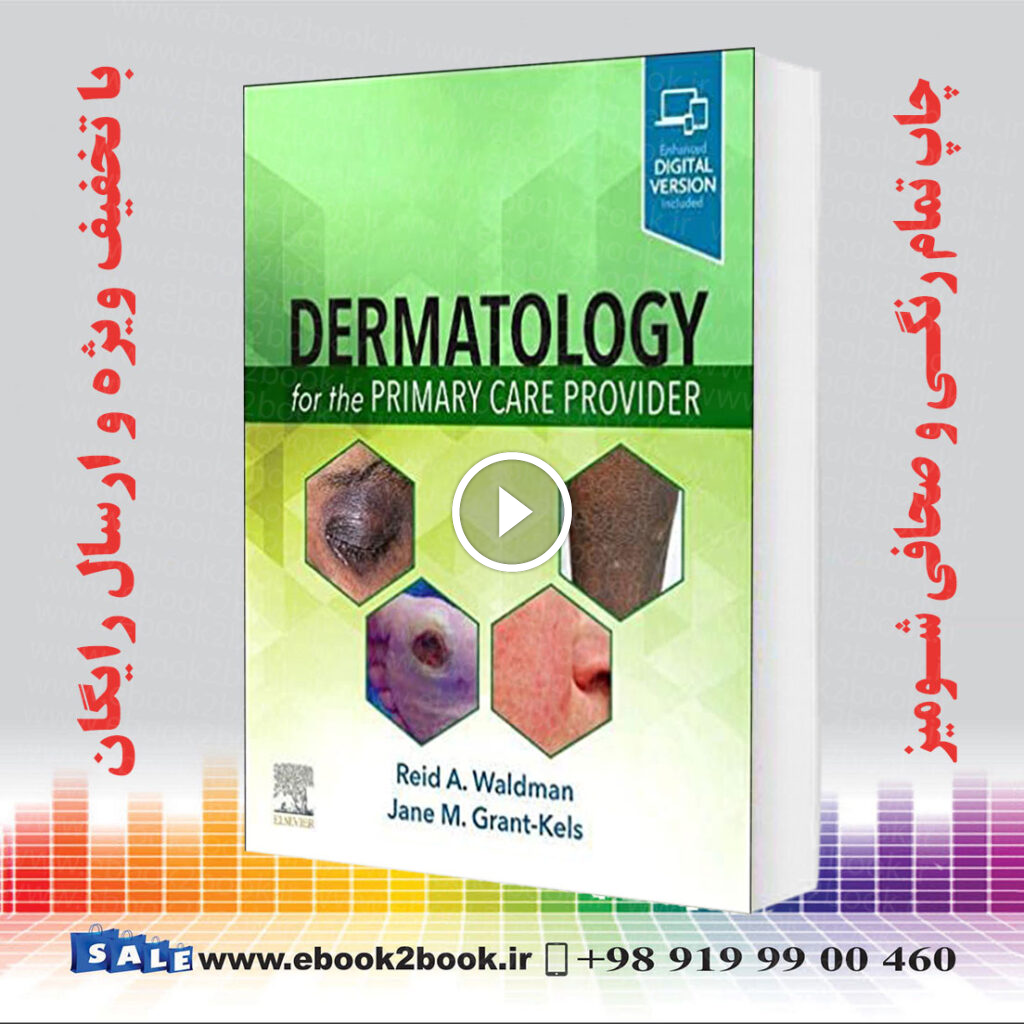 Dermatology for the Primary Care Provider