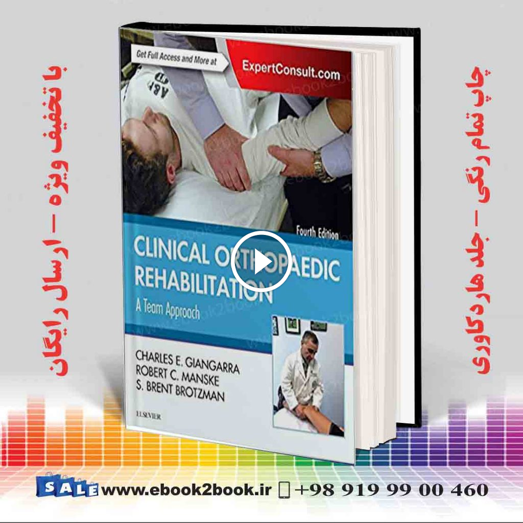 Clinical Orthopaedic Rehabilitation: A Team Approach 4th Edition