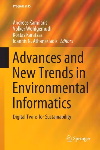 خرید و دانلود نسخه کامل کتاب Advances and New Trends in Environmental Informatics: Digital Twins for Sustainability