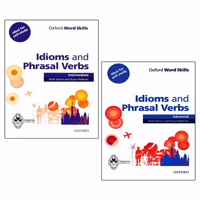 کتاب Idioms And Phrasal Verbs اثر Ruth Gairns And Stuart Redman انتشارات اشتیاق نور دو جلدی