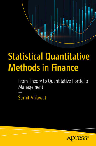 خرید و دانلود نسخه کامل کتاب Statistical Quantitative Methods in Finance : From Theory to Quantitative Portfolio Management