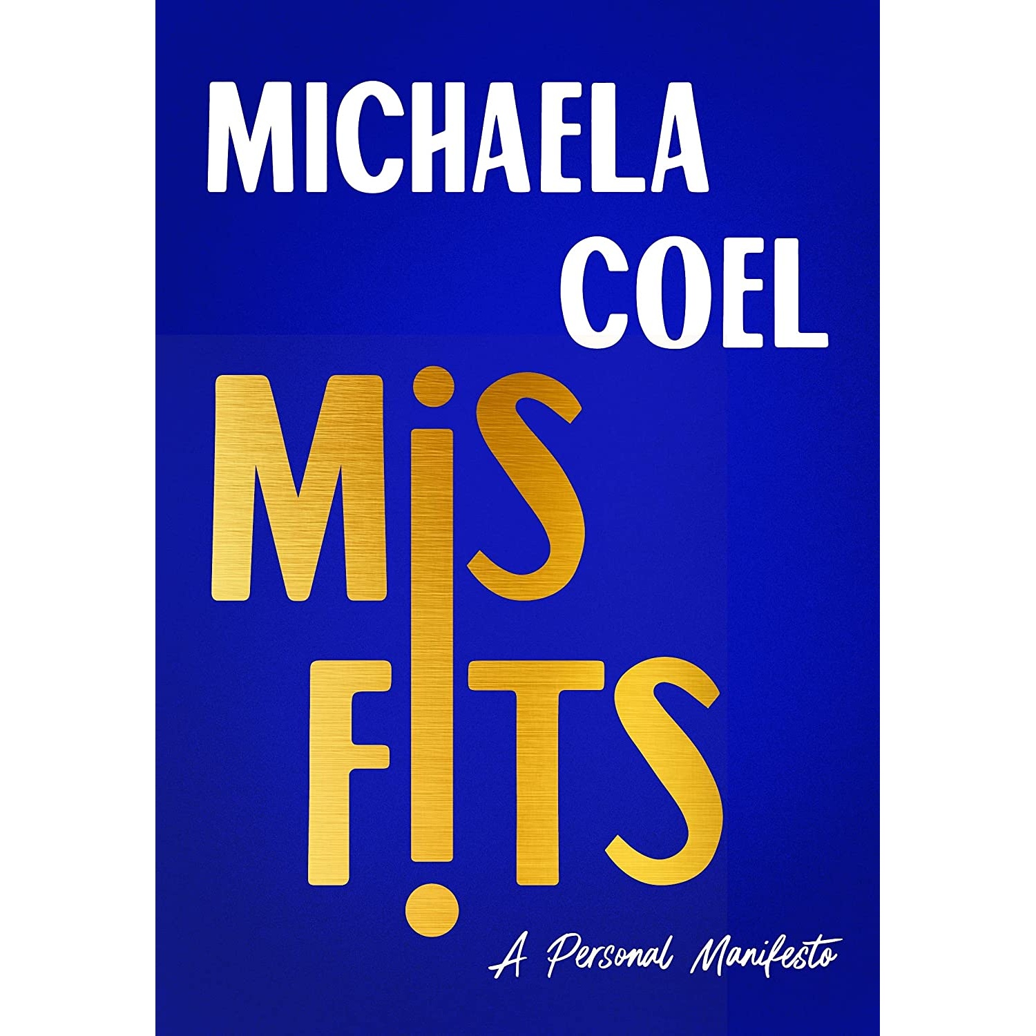 کتاب Misfits: A Personal Manifesto اثر Michaela Coel انتشارات Henry Holt and Co