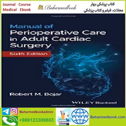 Manual of Perioperative Care in Adult Cardiac Surgery TRUE P