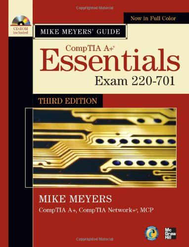 خرید و دانلود نسخه کامل کتاب Mike Meyers' CompTIA A Guide: Essentials, Third Edition (Exam 220-701) (Mike Meyers' Computer Skills)