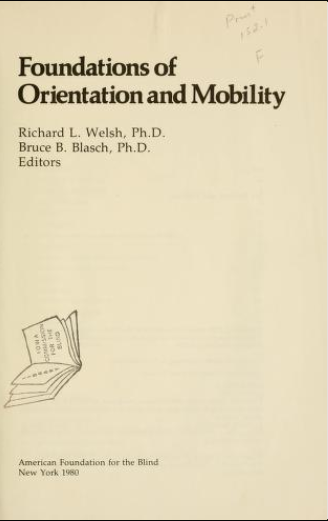 خرید و دانلود نسخه کامل کتاب Foundations of Orientation and Mobility BY Welsh - Pdf
