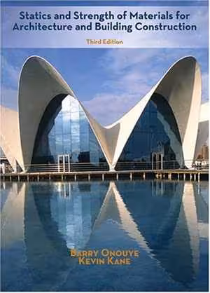 [PDF] دانلود کتاب Instructor Solutions - Statics And Strength Of Materials For Architecture And Building Construction, 3rd ed, 2006