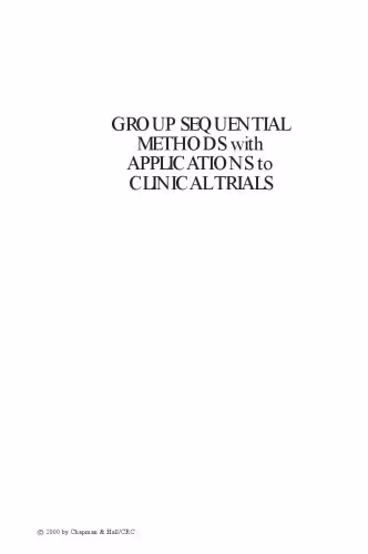خرید و دانلود نسخه کامل کتاب Group Sequential Methods (Chapman &amp; Hall CRC Interdisciplinary Statistics)