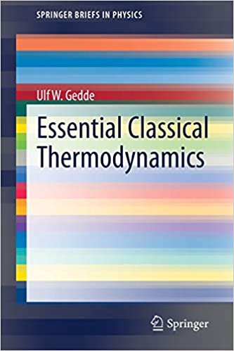 󾕇 دانلود کتاب Essential Classical Thermodynamics, 2020 - دانلود کتاب های دانشگاهی