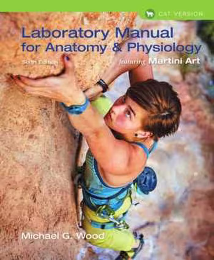 [PDF] دانلود کتاب Laboratory Manual For Anatomy &amp; Physiology Featuring Martini Art, Cat Version, 6th ed, 2016
