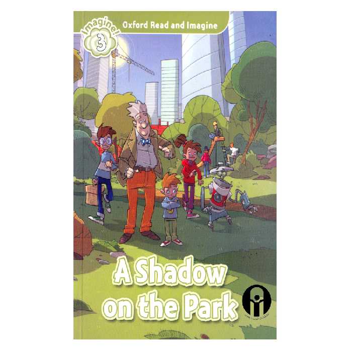 کتاب A Shadow On The Park اثر جمعی از نویسندگان انتشارات الوندپویان