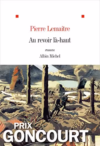 خرید و دانلود نسخه کامل کتاب Au revoir là-haut - Prix Goncourt 2013 (French Edition) -   pdf