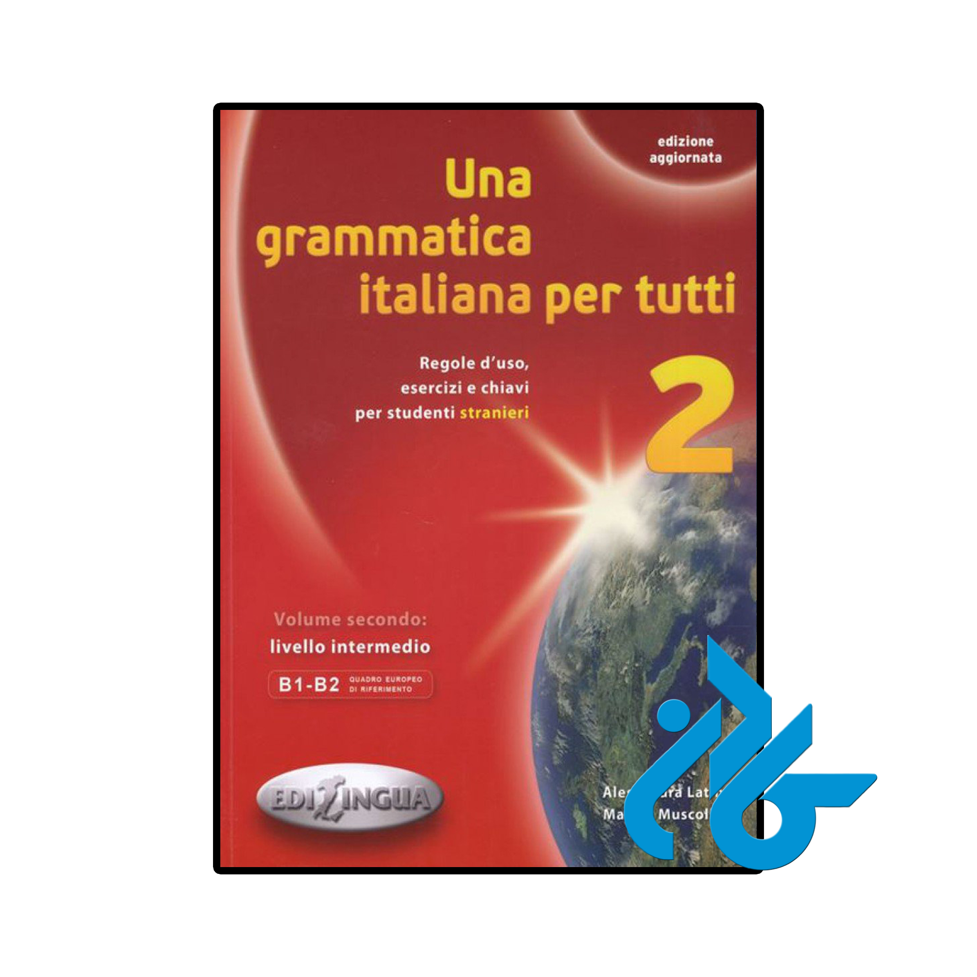 کتاب ایتالیایی Una grammatica italiana per tutti Vol 2