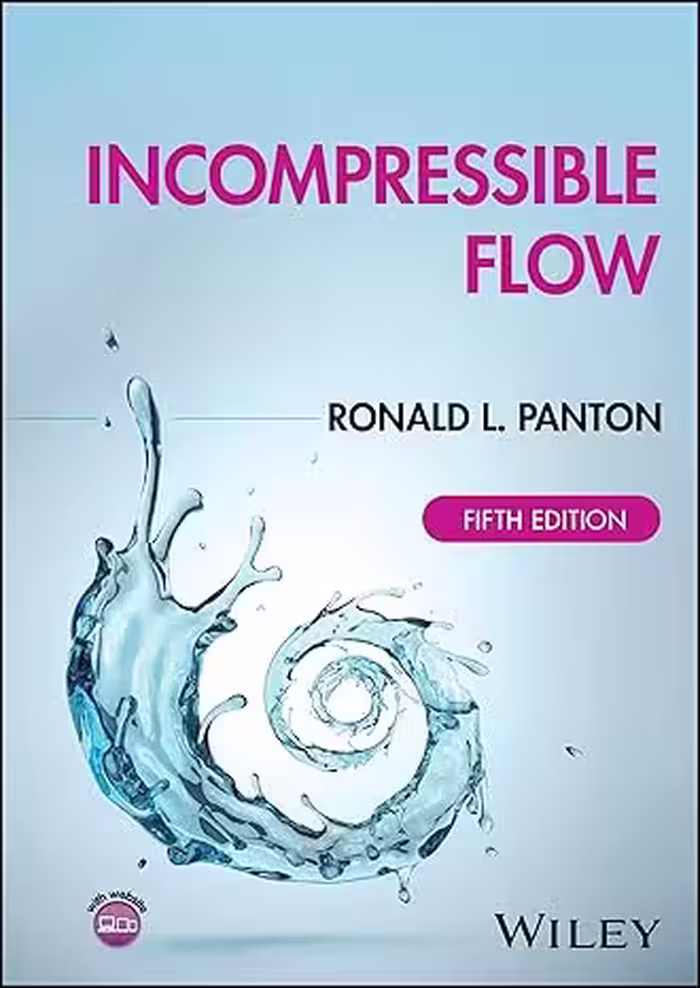 خرید و دانلود نسخه کامل کتاب Incompressible Flow (5th Edition) BY Panton - Pdf