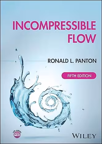 خرید و دانلود نسخه کامل کتاب Incompressible Flow (5th Edition) BY Panton - Pdf
