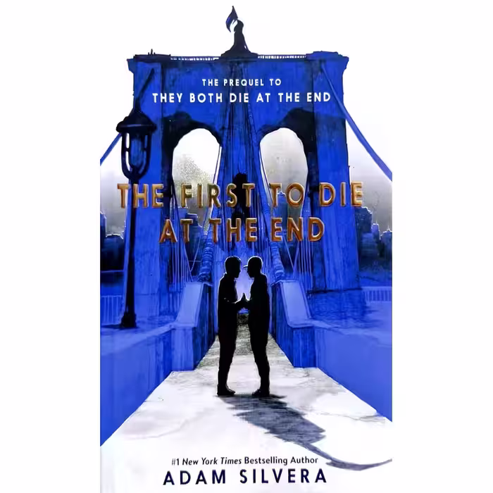 The First To Die At The End