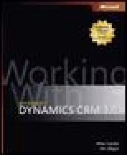 خرید و دانلود نسخه کامل کتاب Working with Microsoft Dynamics CRM 3.0