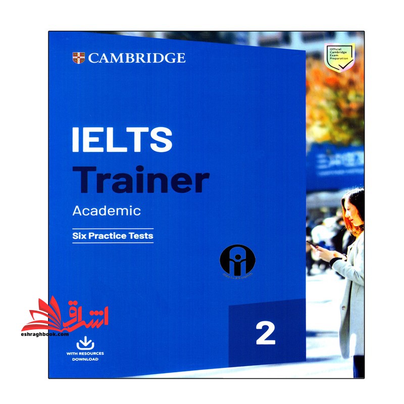 ielts trainer academic six practice tests 2 - فروشگاه کتاب اشراق