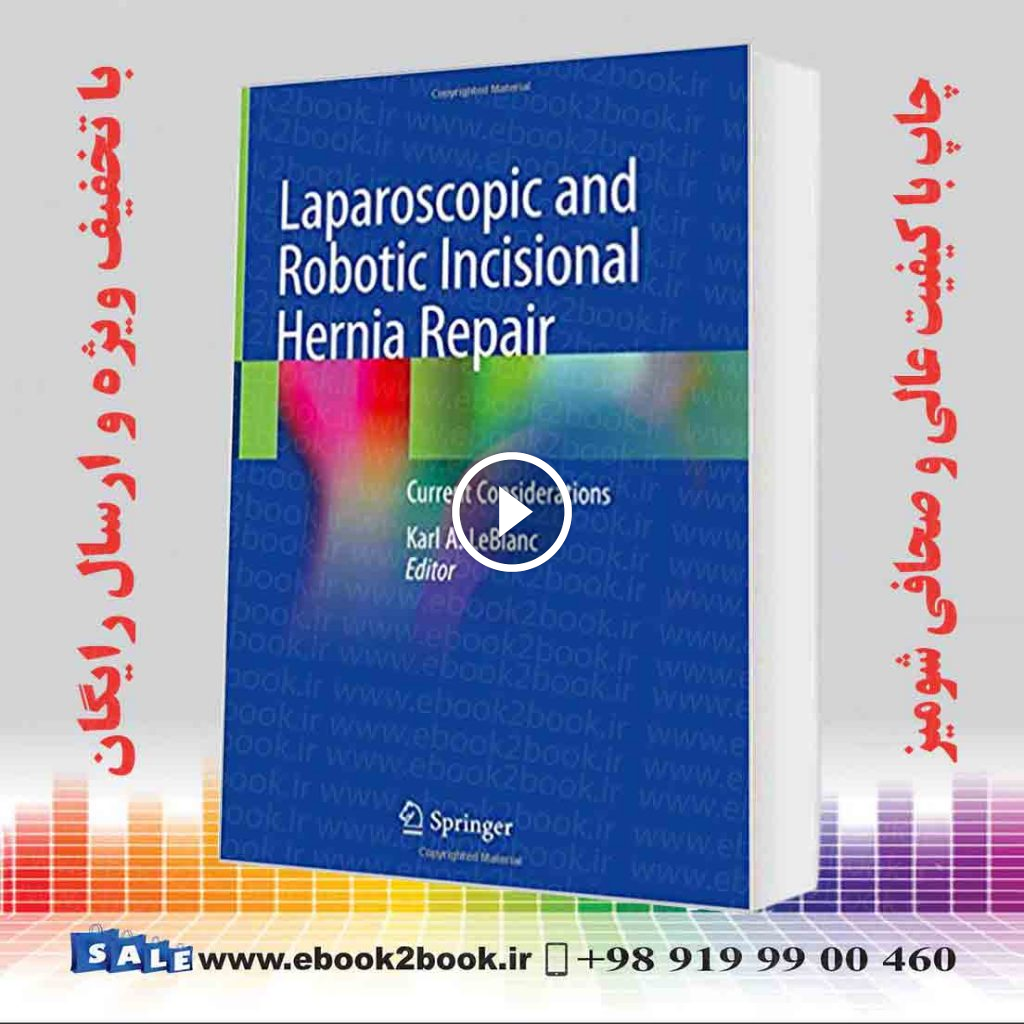 Laparoscopic and Robotic Incisional Hernia Repair