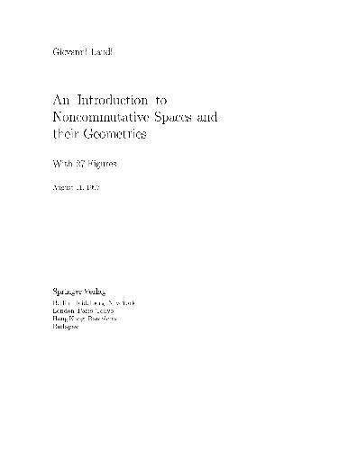 خرید و دانلود نسخه کامل کتاب An Introduction to Noncommutative Spaces and their Geometry