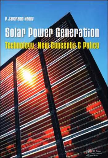 󾕇 دانلود کتاب Solar Power Generation - Technology, New Concepts &amp; Policy - دانلود کتاب های دانشگاهی