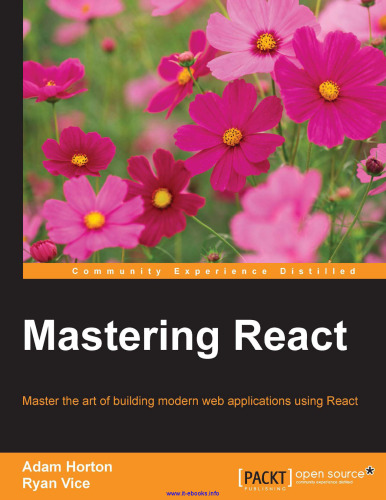 خرید و دانلود نسخه کامل کتاب Mastering React: Master the art of building modern web applications using React