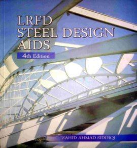  دانلود کتاب LRFD Steel Design AIDS, 4th ed, 2018 - دانلود کتاب های دانشگاهی