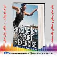 Physiology of Sport and Exercise 7th Edition