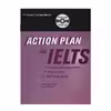 کتاب Action Plan for IELTS اثر Venessa Jakeman and Clare McDowell انتشارات کمبریدج