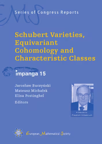 خرید و دانلود نسخه کامل کتاب Schubert Varieties, Equivariant Cohomology and Characteristic Classes: IMPANGA 15