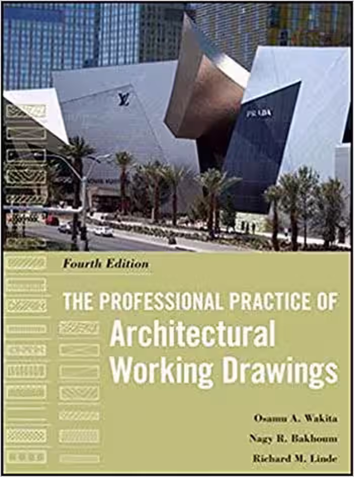 󾕇 دانلود کتاب The Professional Practice of Architectural Working Drawings Fourth Edition - دانلود کتاب های دانشگاهی