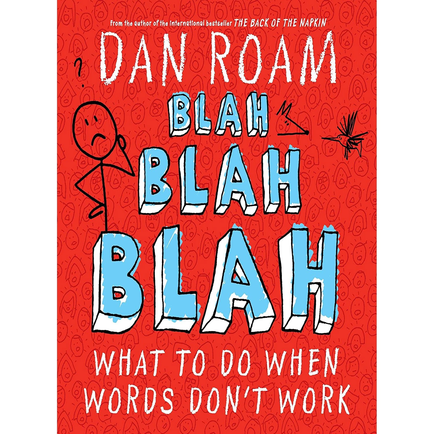 کتاب زبان اصلی Blah Blah Blah اثر Dan Roam انتشارات Portfolio