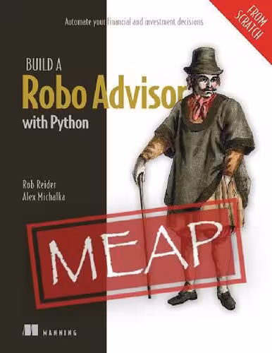 خرید و دانلود نسخه کامل کتاب Build a Robo Advisor with Python (From Scratch) (MEAP V06)