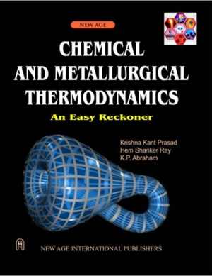  دانلود کتاب Chemical And Metallurgical Thermodynamics, 2007 - دانلود کتاب های دانشگاهی