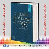 Congenital Heart Disease: A Clinical, Pathological, Embryological, and Segmental Analysis