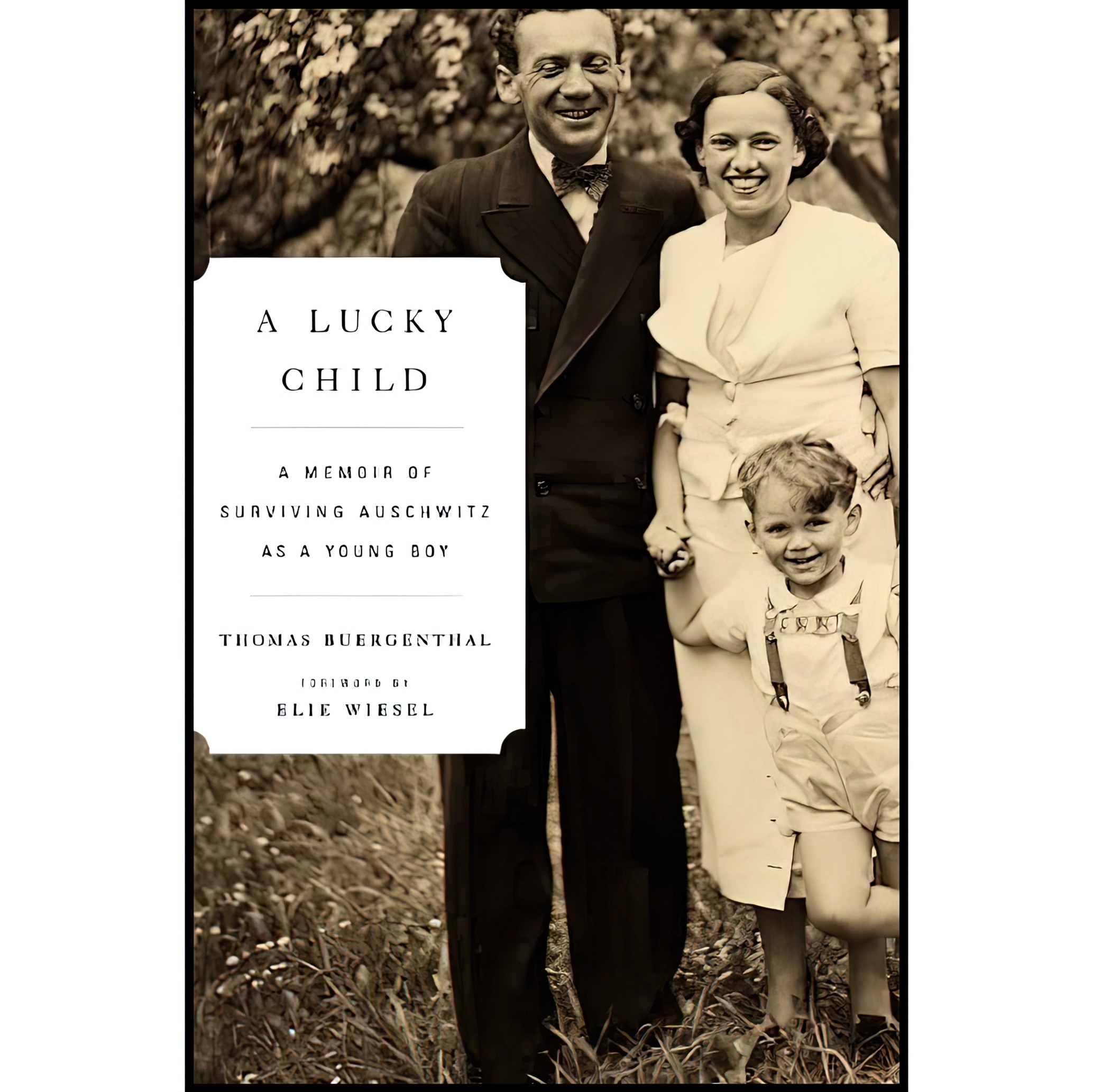 کتاب زبان اصلی A Lucky Child اثر Thomas Buergenthal and Elie Wiesel