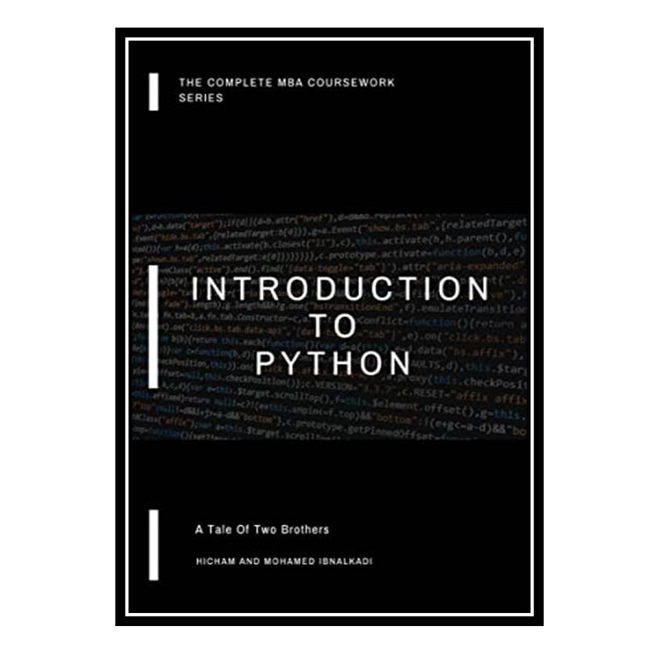 کتاب Introduction to Python اثر Hicham &amp; Mohamed Ibnalkadi انتشارات مؤلفین طلایی