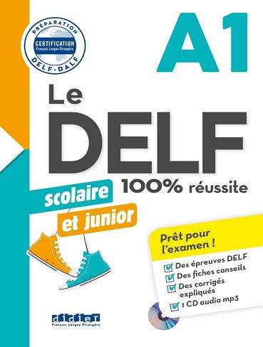 کتاب فرانسوی Le DELF scolaire et junior – 100% reussite – A1