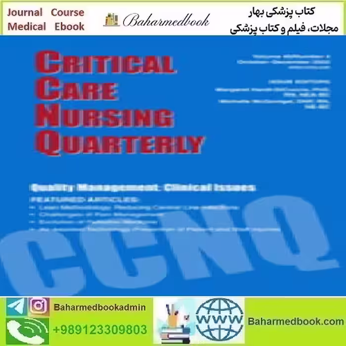 Critical Care Nursing Quarterly Volume 45 1 to 4 2022 TRUE P