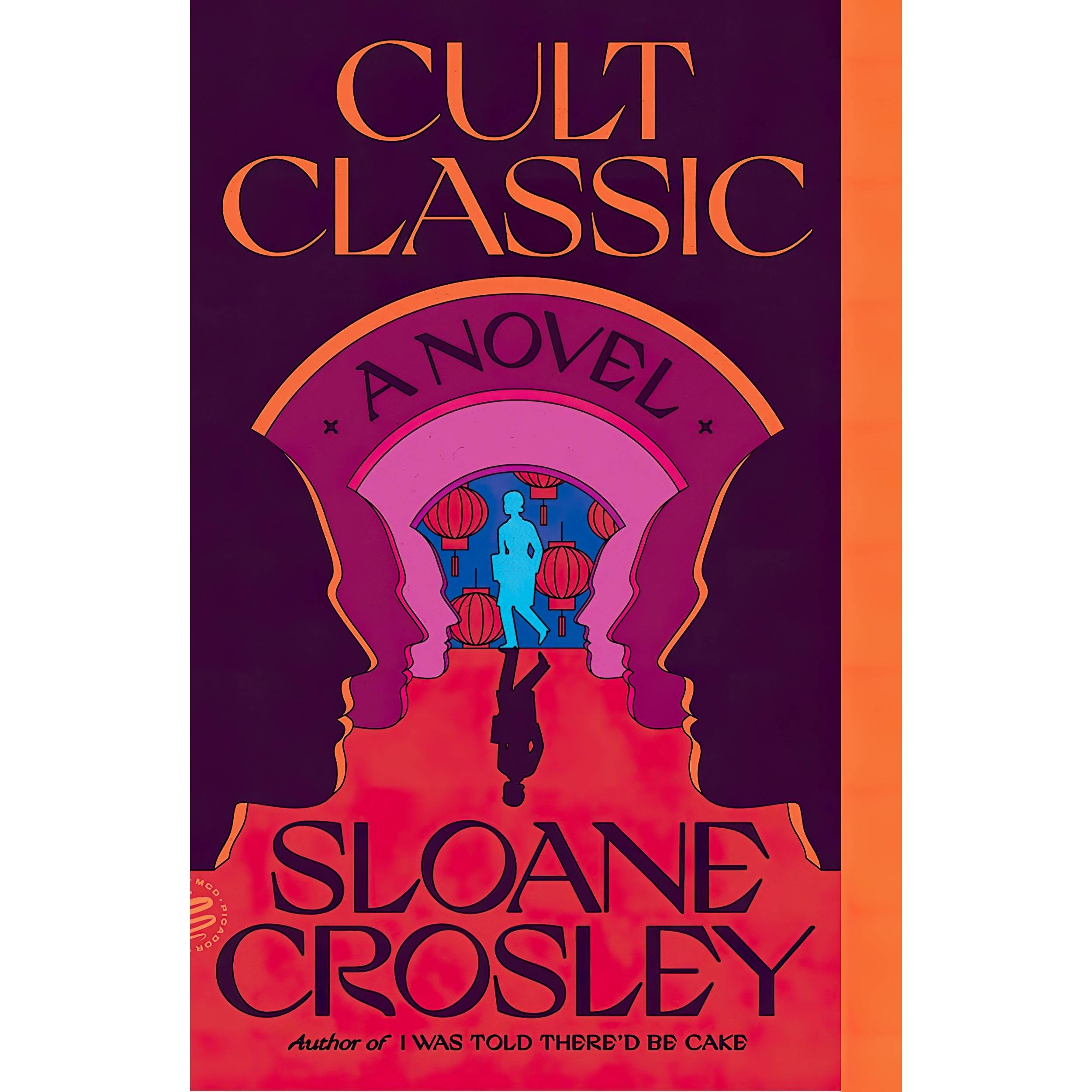 کتاب Cult Classic اثر Sloane Crosley انتشارات Picador