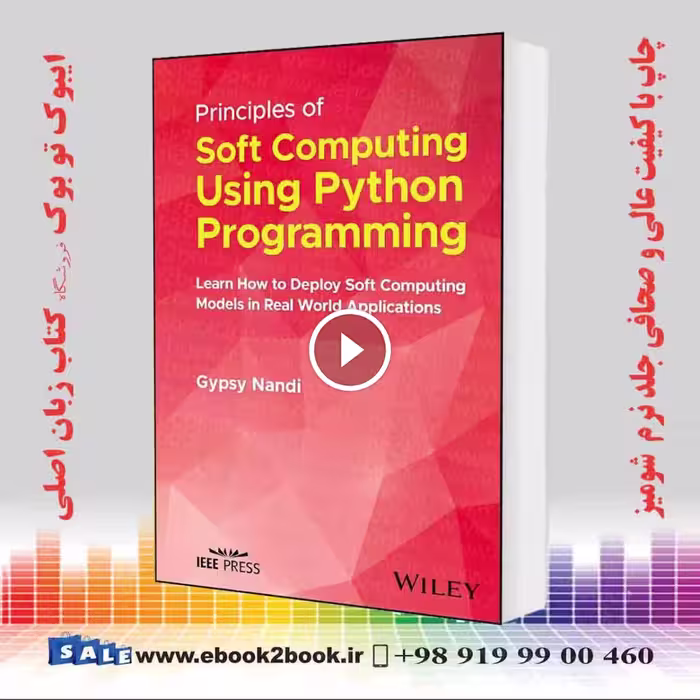 Principles of Soft Computing Using Python Programming