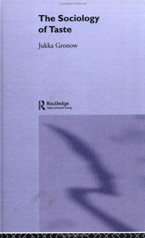 خرید و دانلود نسخه کامل کتاب The Sociology Of Taste - PDF