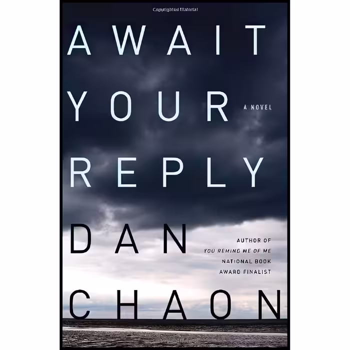 کتاب Await Your Reply اثر Dan Chaon انتشارات Ballantine Books