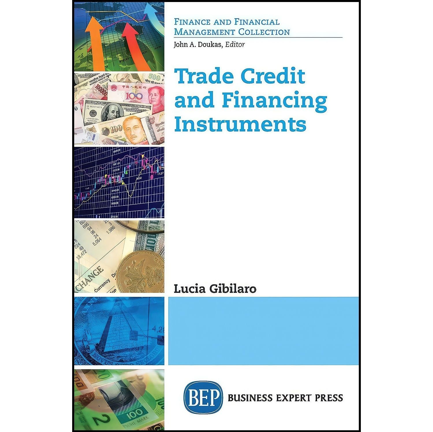 کتاب زبان اصلی Trade Credit and Financing Instruments اثر Lucia Gibilaro