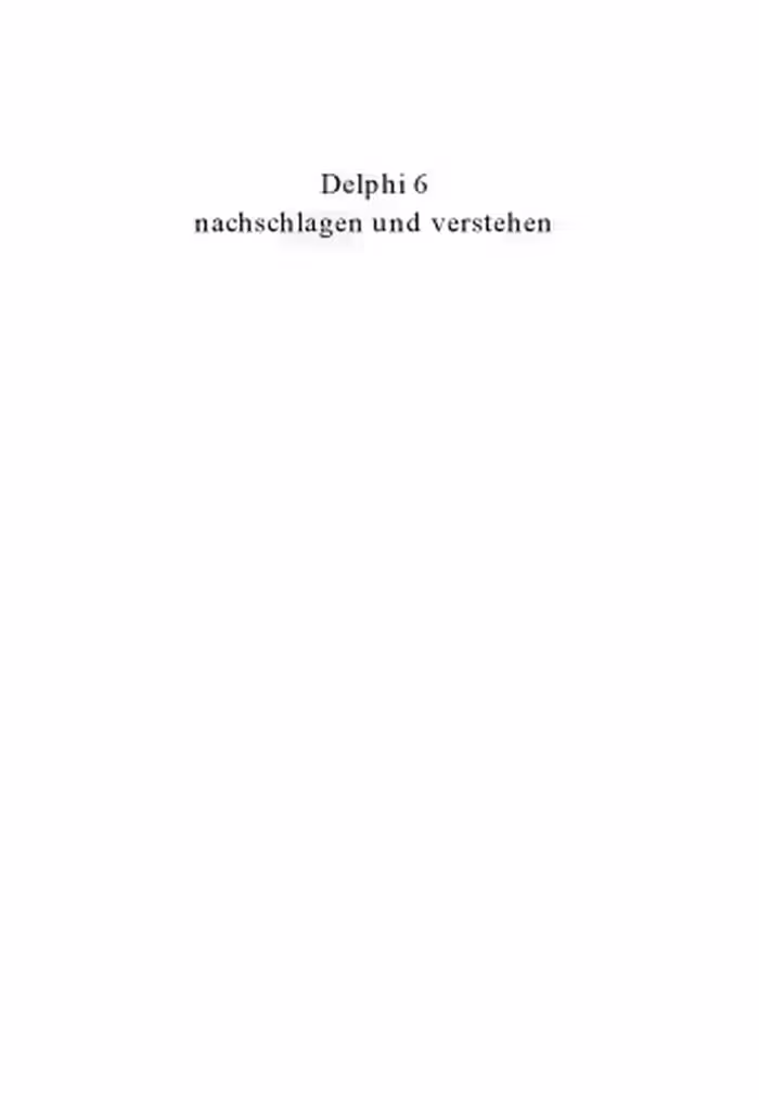 خرید و دانلود نسخه کامل کتاب Delphi 6 nachschlagen und verstehen