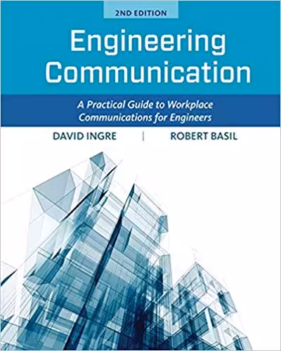 خرید و دانلود نسخه کامل کتاب Engineering Communication: A Practical Guide to Workplace Communications for Engineers 2nd Edition