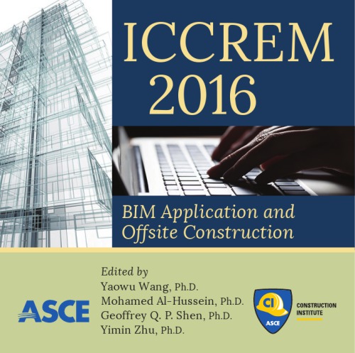  دانلود کتاب Iccrem 2016 - Bim Application And Off-Site Construction, 2017 - دانلود کتاب های دانشگاهی
