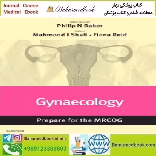 Gynaecology Prepare for the MRCOG 2015 TRUE PDF price 1€ - کتاب پزشکی بهار