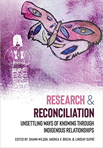 خرید و دانلود نسخه کامل کتاب Research and Reconciliation: Unsettling Ways of Knowing through Indigenous Relationships[2019] - PDF