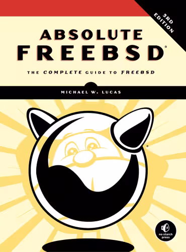 خرید و دانلود نسخه کامل کتاب Absolute FreeBSD: The Complete Guide to FreeBSD