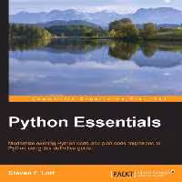 خرید و دانلود نسخه کامل کتاب Python Essentials: Modernize existing Python code and plan code migrations to Python using this definitive guide
